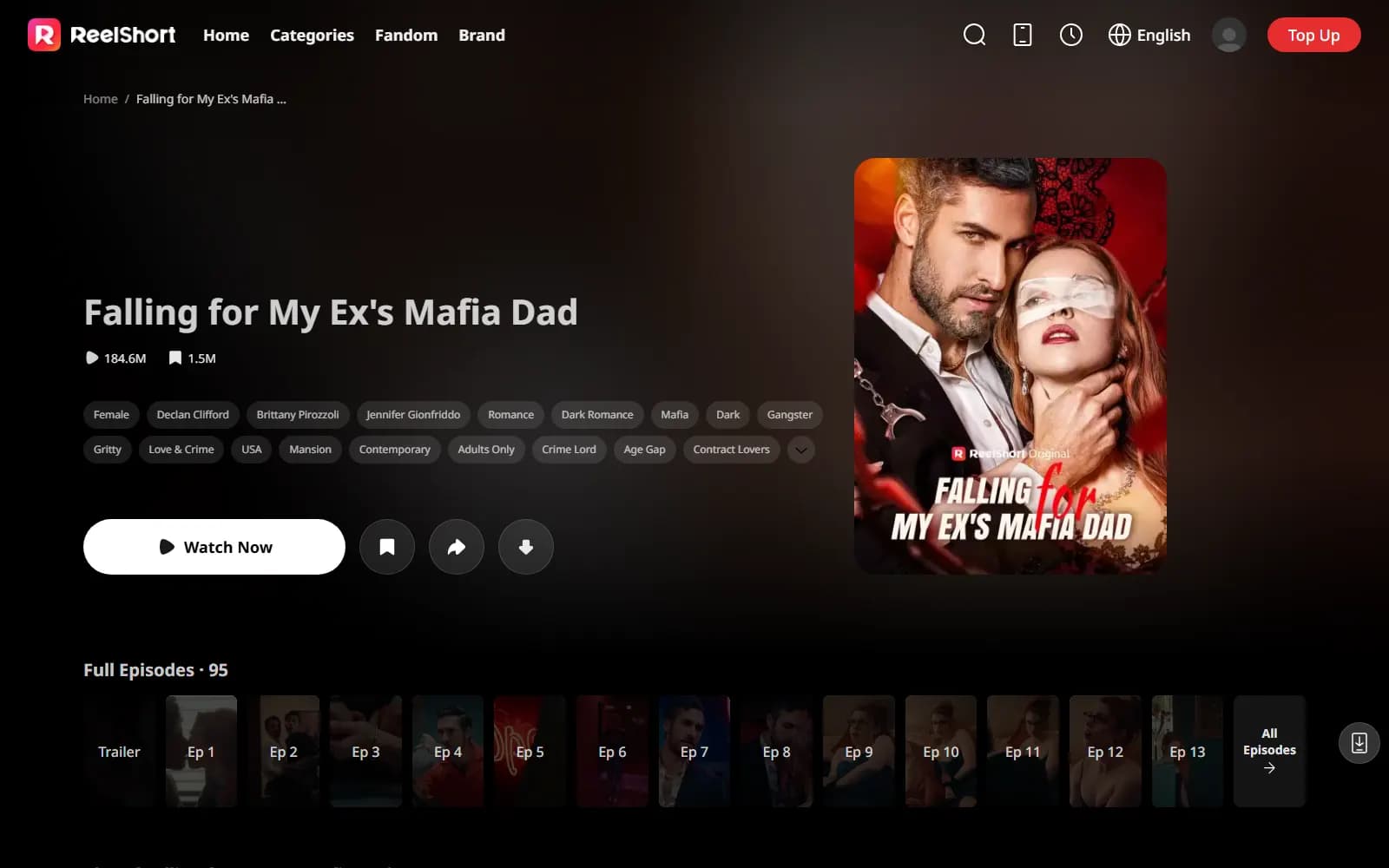 Falling for My Ex's Mafia Dad official page on ReelShort (reelshort.com) — 184.6M views and the genre's heaviest content tags — screenshot from September 2026