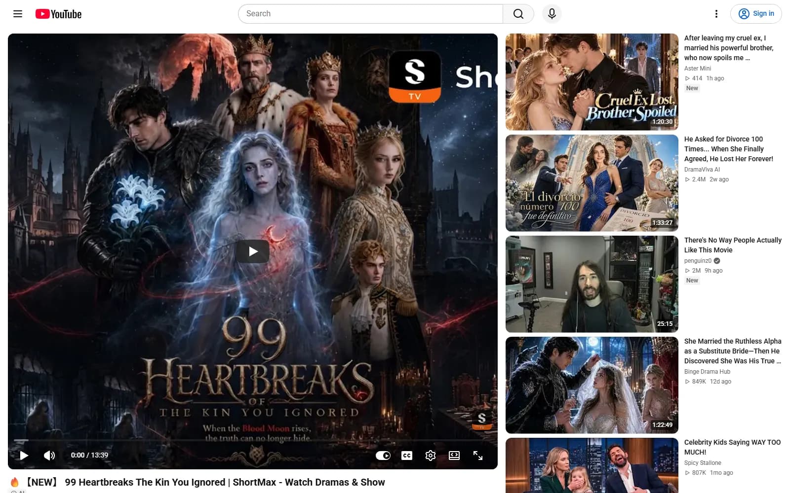 99 Heartbreaks, retitled "The Kin You Ignored" — full movie on ShortMax's official YouTube channel — screenshot from September 2026